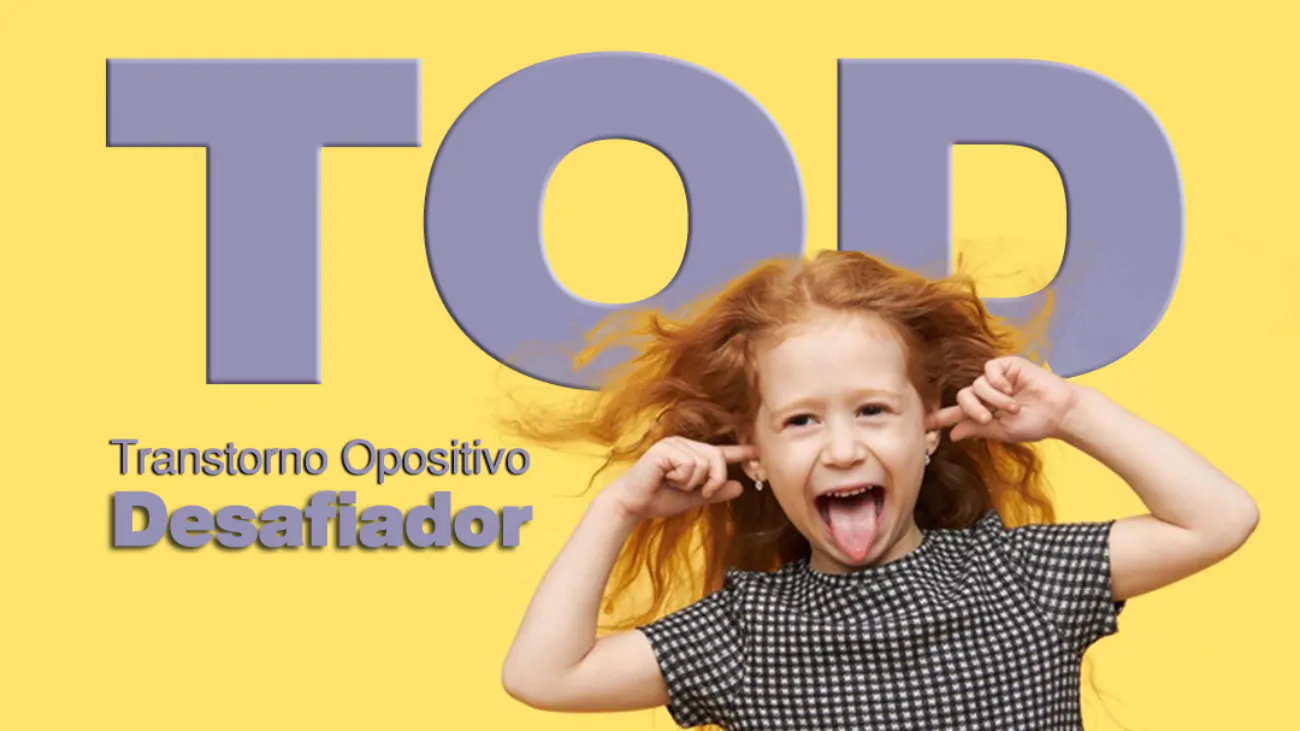 TOD transtorno opositivo desafiador