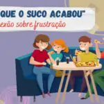 reflexão sobre frustração