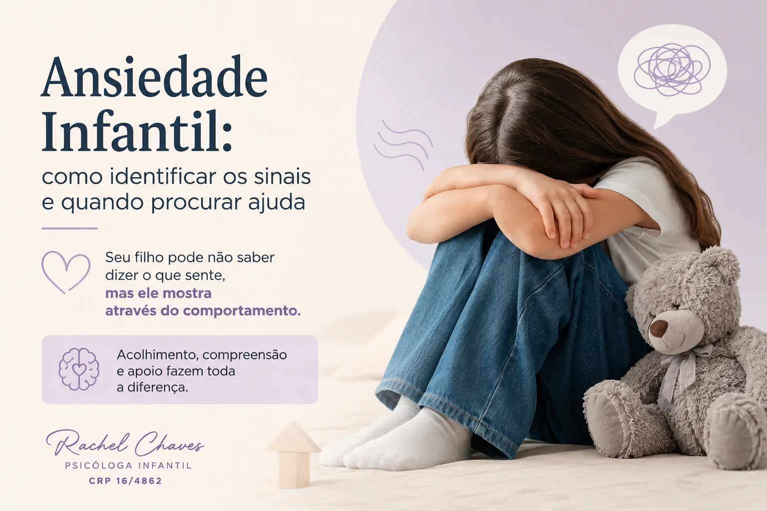 Ansiedade Infantil: Como Identificar os Sinais e Quando Procurar Ajuda